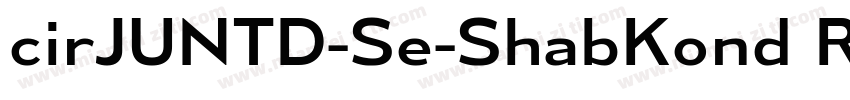 cirJUNTD-Se-ShabKond Regular字体转换
